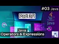 #3 Part 1 Java Operators and Expressions
