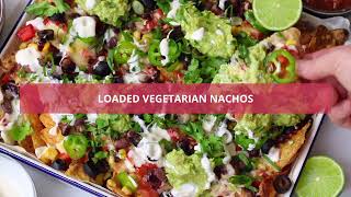 Loaded Veggie Nachos