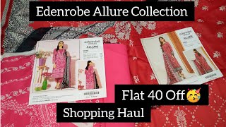 Edenrobe Allure Collection Flat 40% 🤩 Off Online shopping Experience| September 17, 2021