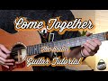 Come Together Guitar Tutorial Acoustic