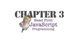 Head First JavaScript Programming Chapter 3