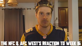 The NFC & AFC West's Reaction to Week 16