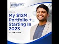 my $12m portfolio starting in 2023