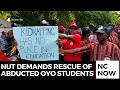 NUT Demands Rescue of Abducted Oyo Students