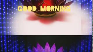 #Good morning, good morning video, good morning song, good morning song status, good morning images,