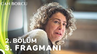 Can Borcu 2. Bölüm 3. Fragmanı