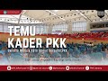 Temu Kader PKK 2024