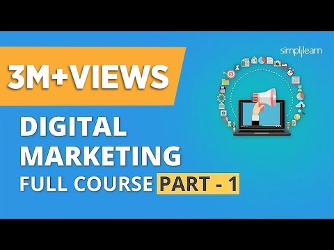 Digital Marketing Course Part 1 | Digital Marketing Tutorial for Beginners | Simplilearn