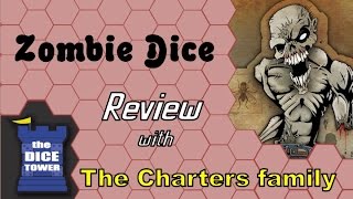 Zombie Dice Review - with the Charters