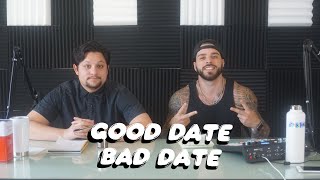 Good Date Bad Date - Episode 70