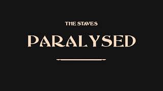 The Staves - Paralysed [Official Audio]