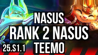 NASUS vs TEEMO (TOP) | Rank 2 Nasus | NA Grandmaster | 25.S1.1