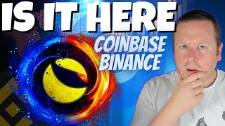 TERRA LUNA CLASSIC IS ABOUT TO EXPLODE | COINBASE | BINANCE  | AND THE BURN TAX