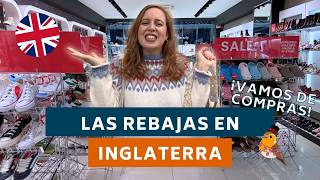 ¿Cuándo son las REBAJAS en INGLATERRA? ¡Vamos de COMPRAS!