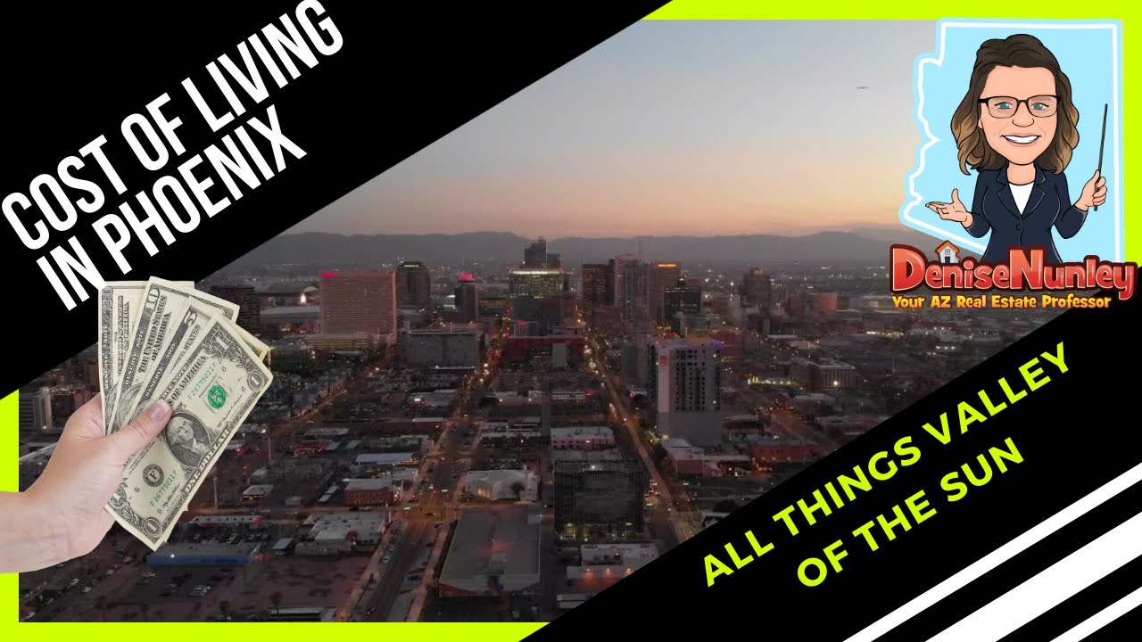 Cost Of Living In Phoenix - YouTube