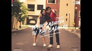 Main Badhiya Tu Bhi Badhiya | Sanju | Nirupom and Upasana | Choreographed and Directed by Deejay