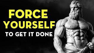 Force Yourself To Take Action | Motivational Speech | Stoicism