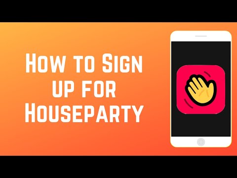 How to Sign Up for Houseparty – Group Video Chat, Games & More