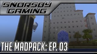 The MadPack! ~ Episode 03 [Minecraft 1.6.4 Modpack]