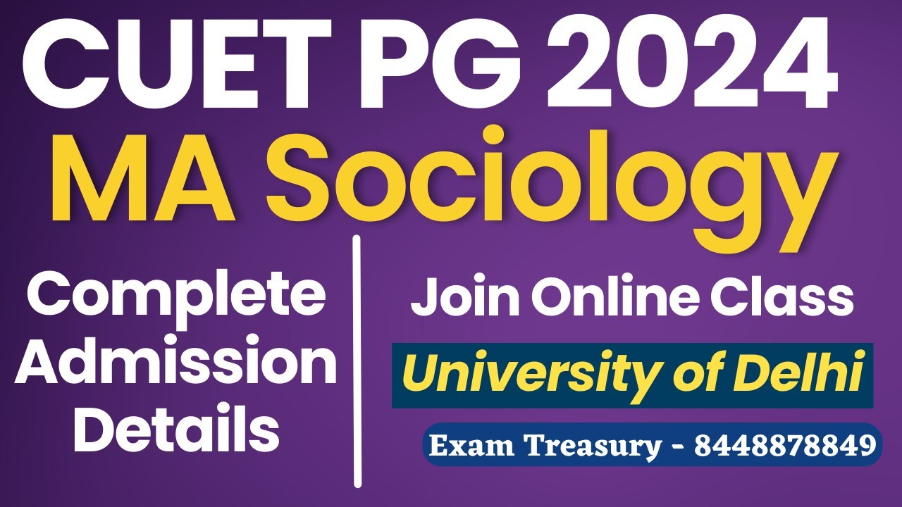 CUET PG 2024 | MA Sociology | Delhi University | How To Get Admission ...