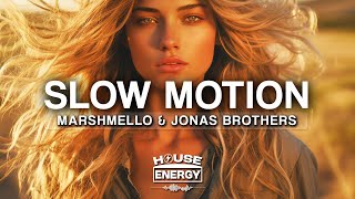 Marshmello, Jonas Brothers - Slow Motion (Lyrics)