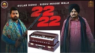 22 22 (official video) Sidhu moosewala | Gulab Sidhu | By Gurnoor| 22 22 song on harmanioum |
