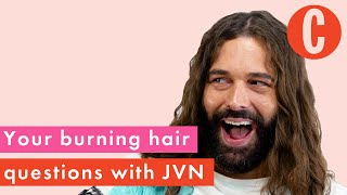 From greasy roots to flaky scalps: JVN answers all your burning hair questions | Cosmopolitan UK