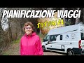 COME PIANIFICARE VIAGGI PERFETTI 👉 TUTORIAL 🚐 Italia in Camper