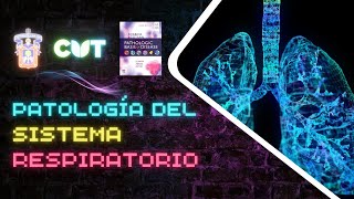 Emisión en directo - Patología del sistema respiratorio -  Curso 2023A