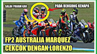 CEKCOK!!!  MARQUEZ TERLIBAT CEKCOK DENGAN LORENZO,KENAPA??