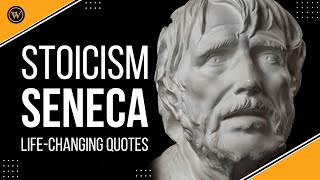 SENECA - Life-Changing Quotes - Stoicism