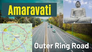 Amaravati Outer Ring Road Project Details || అమరావతి ఔటర్ రింగు రోడ్డు || Andhra Pradesh