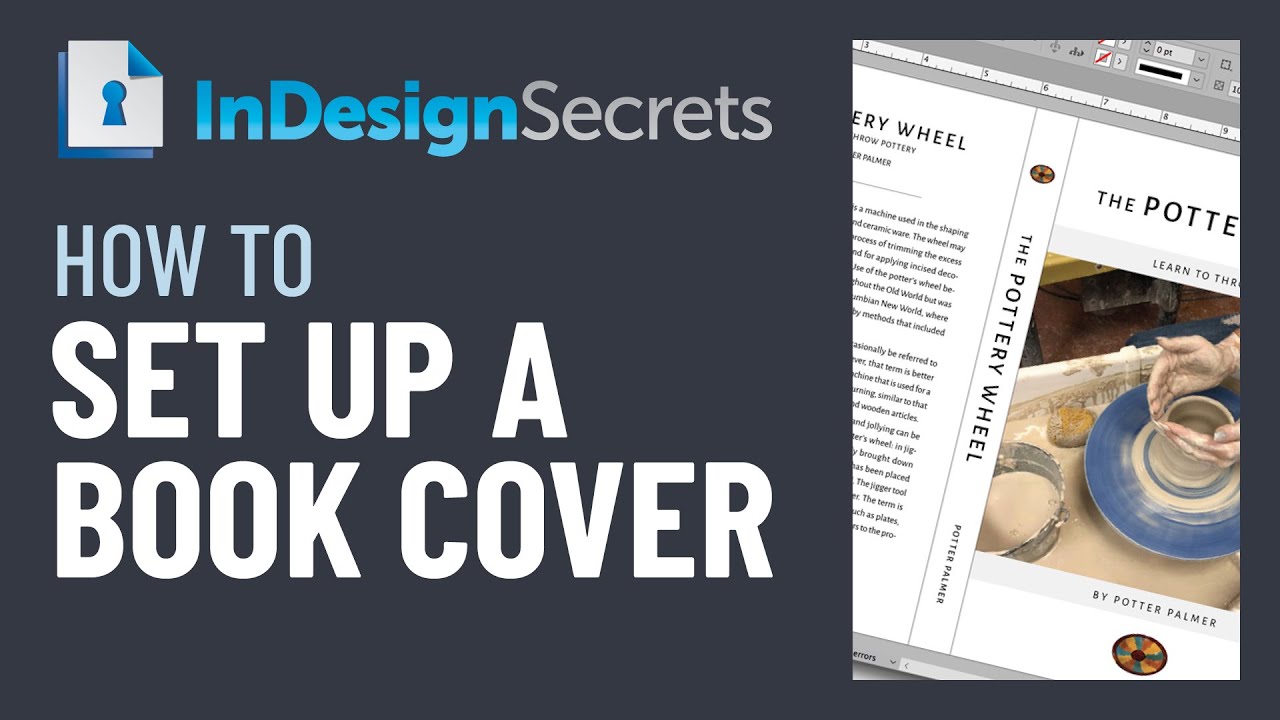 InDesign How-To: Set Up A Book Cover (Video Tutorial) - YouTube