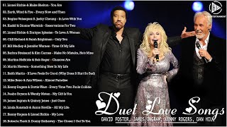 Best Duet Love Songs Of All Time - Kenny Rogers, James Ingram, Lionel Richie, Dolly Parton