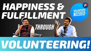 Happiness \u0026 Fulfillment Through Volunteering. Ft. Pavan Jain @YuvaUnstoppableNGO