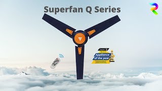 A Large BLDC Ceiling Fan - Check out this Superfan