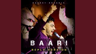 Baari (Reply Version)