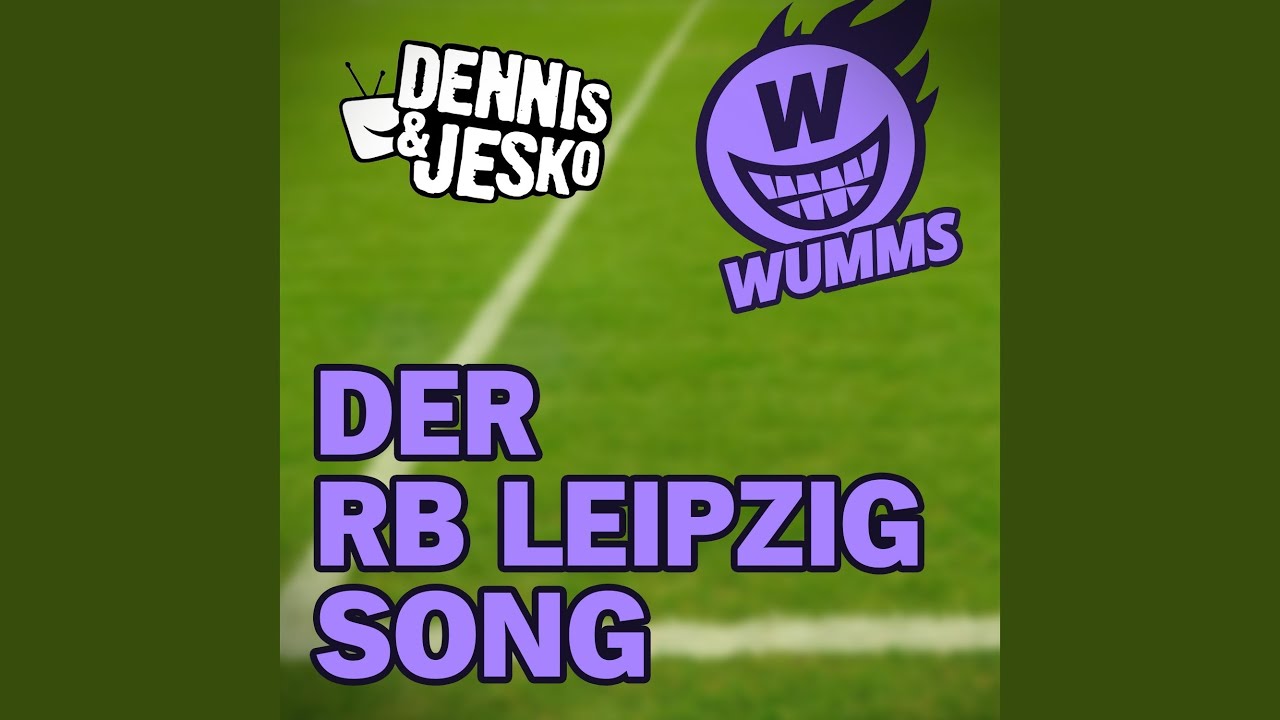 Der RB Leipzig Song - YouTube