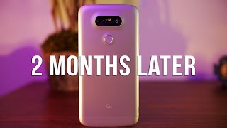 LG G5 Review: Is it Still Worth it!? (Over 2 Months Later!)