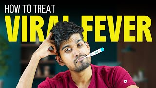 Viral Fever Treatment at Home | Doctor Explains Best Remedies & Medicines