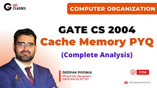 GATE CSE 2004 - Cache Memory, LRU Replacement | Types of Cache Misses | Complete Analysis
