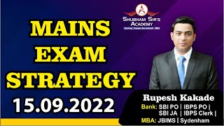Mains Exam Strategy | Rupesh Sir | 15.09.2022 #mains #rrb #po #clerk #ibps