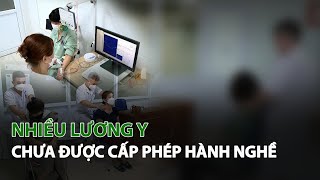 Nhiều Lương Y chưa được cấp phép hành nghề| VTC14