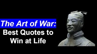 The Art of War: 25 Best Quotes | Sun Tzu