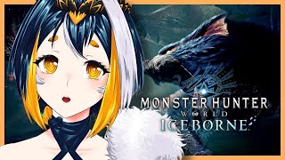 A Chill MonHun FRIDAY!【Monster Hunter: Iceborne】【Pental Paragona VTuber】