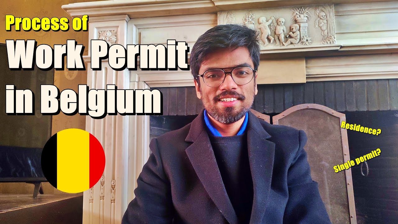 Applying For Work Permit In Belgium - YouTube