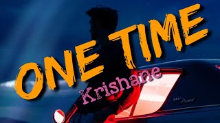 Krishane - One Time (Official Audio)-lyrics