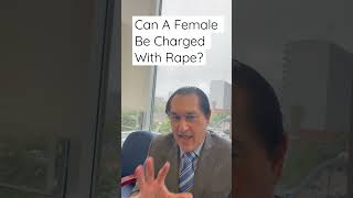 Can a female be charged with rape #criminaldefense #sandiego #female #rapecase #how #impossible ￼