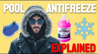 What is Pool Anti-Freeze?