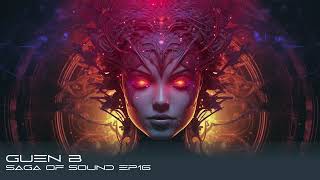 Guen B @ Saga  of Sound EP 16 #melodictechno  #minimaltechno  #progressivehouse